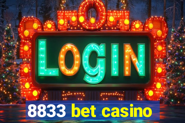 8833 bet casino